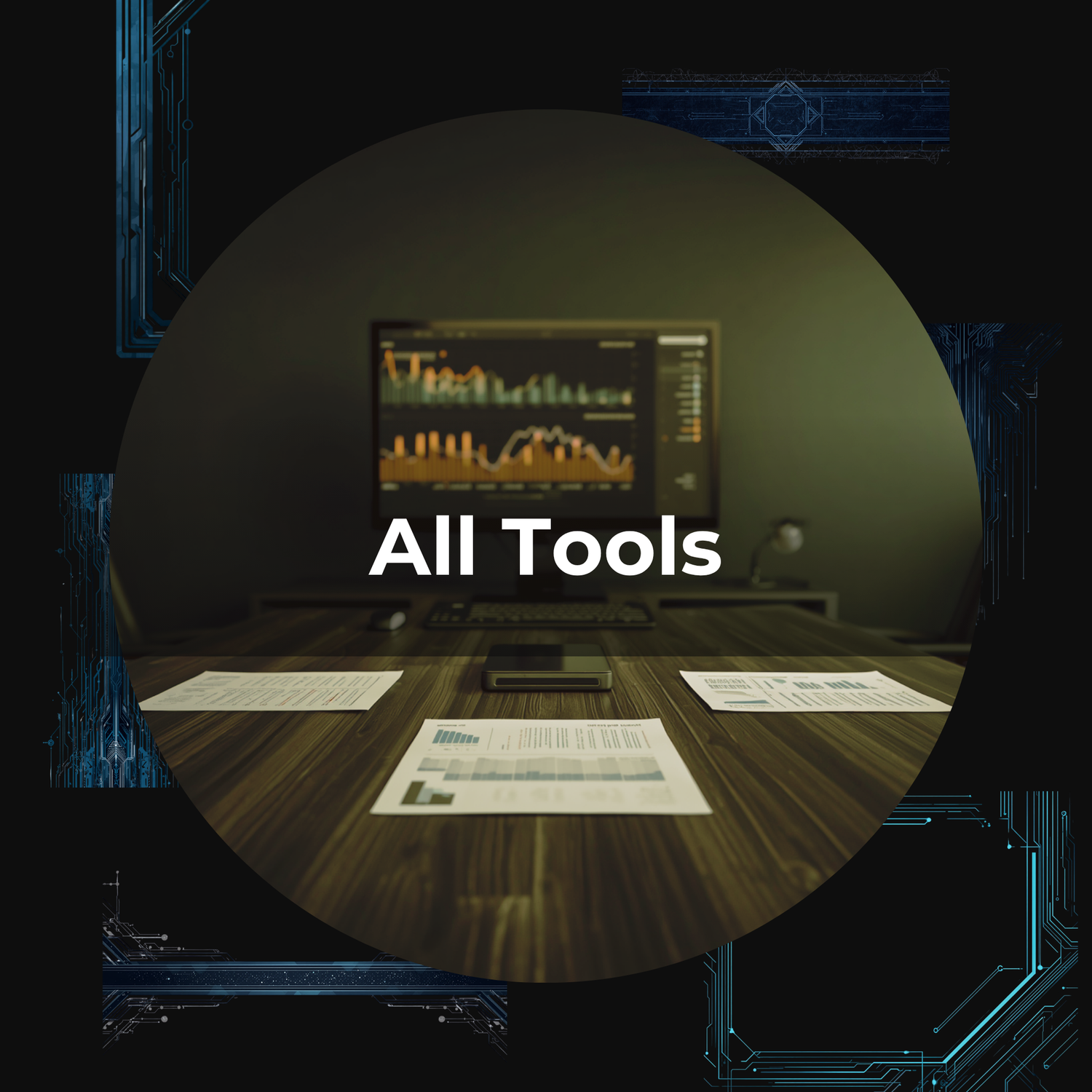 All Tools