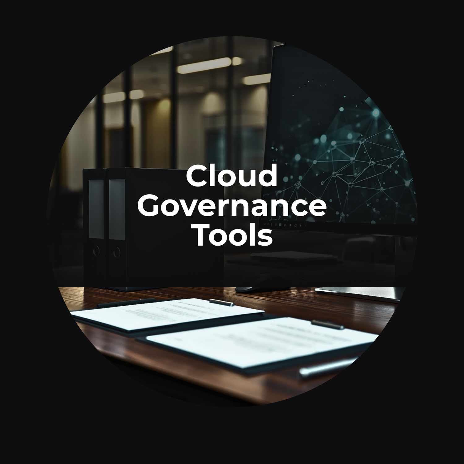 Cloud Governance Tools